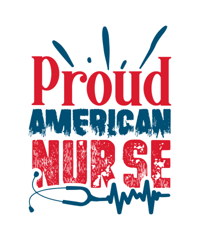 Proud American Nurse Design - DTF Ready To Press - DTF Dallas 