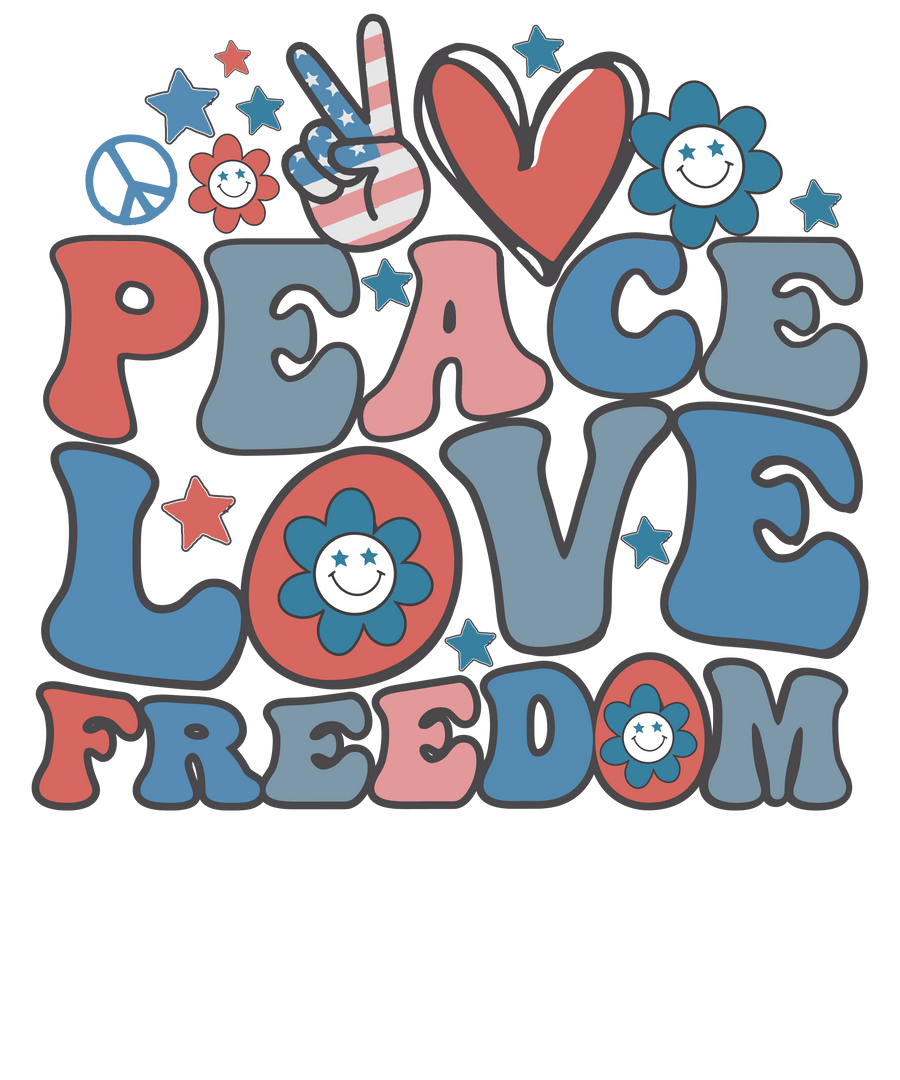 Peace Love Freedom Design - DTF Ready To Press