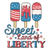 Sweet Land of Liberty DTF Design Ready to Press | DTF Dallas