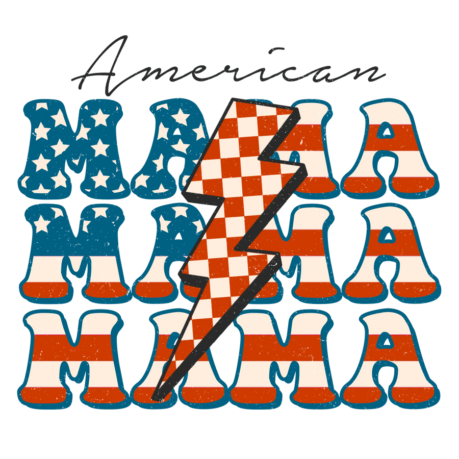 American Mama Design DTF - Ready to Press | DTF Dallas