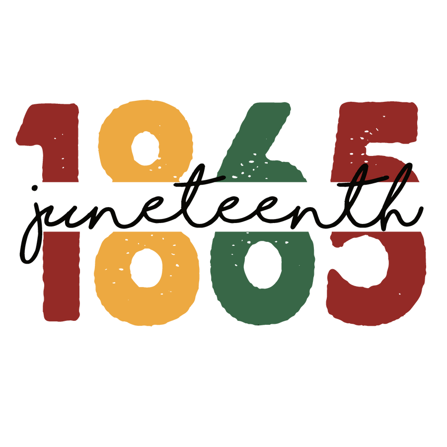 Juneteenth 1865 Design DTF-Ready to Press (V3) | DTF Dallas