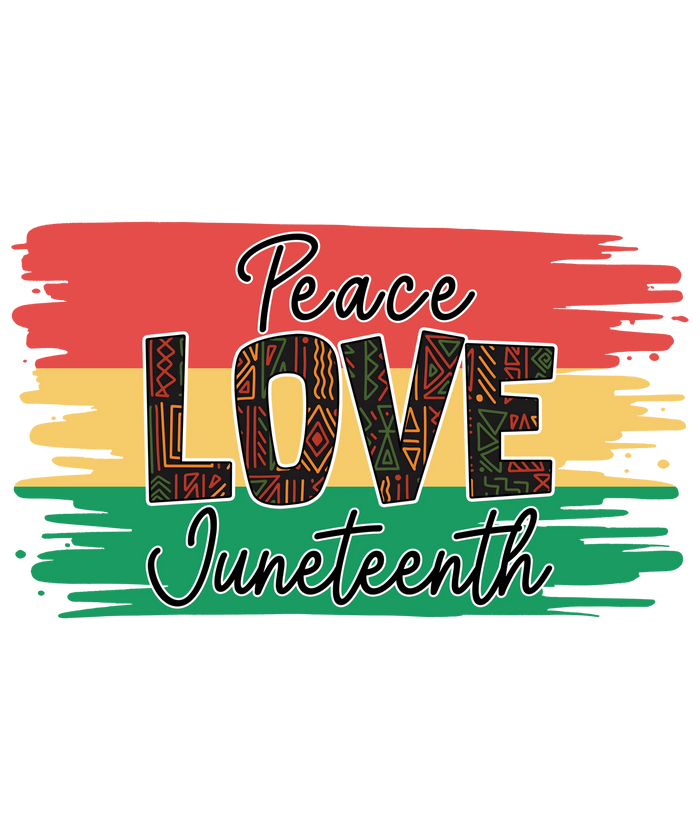 Peace Love Juneteenth  V2 pressed on a garment