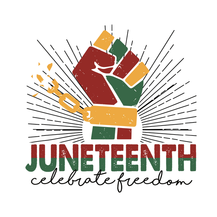 Juneteenth Celebrate Freedom Design pressed on a garment