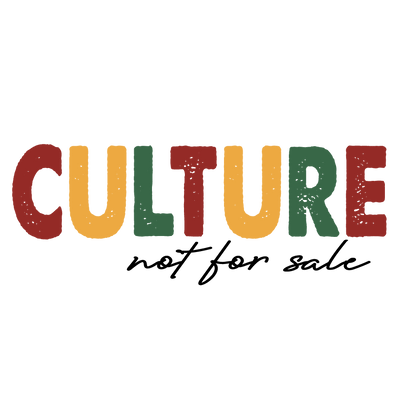 Culture Not for Sale Juneteenth Design | DTF Dallas - DTF Dallas 