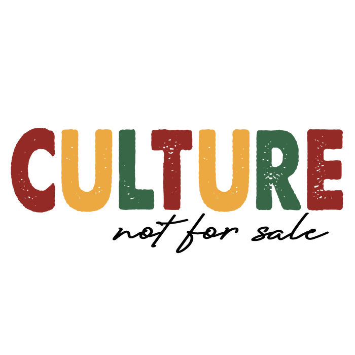 Culture Not for Sale Juneteenth Design pressed on a garment