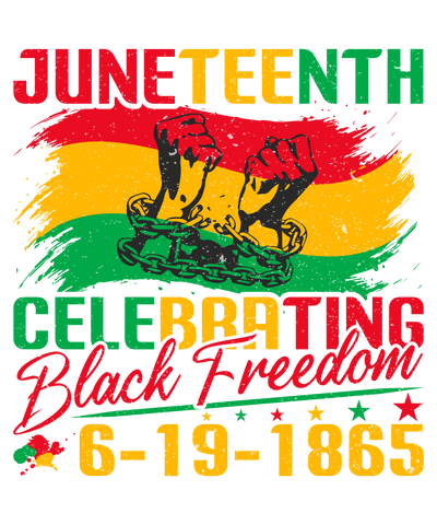 Juneteenth Celabrating Design - DTF Ready To Press - DTF Dallas 