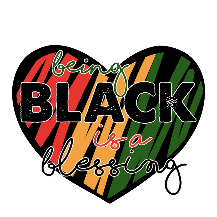 Being Black is a Blessing Juneteenth Design pressed on a garment