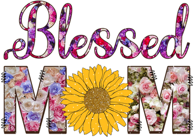 Blessed Mom Design DTF-Ready to Press (V1) | DTF Dallas - DTF Dallas 