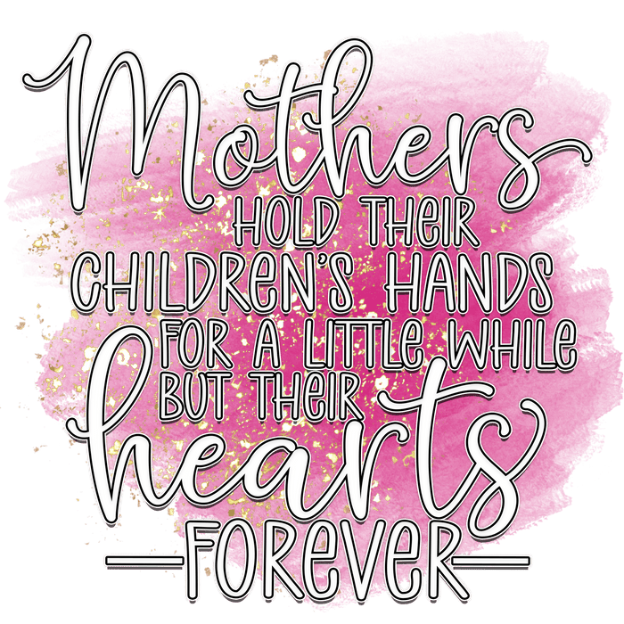 Lovely Mother's Day Design pressed on a garment