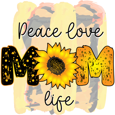 Peace Love Mom Life DTF Ready to Press V1 | DTF Dallas - DTF Dallas 