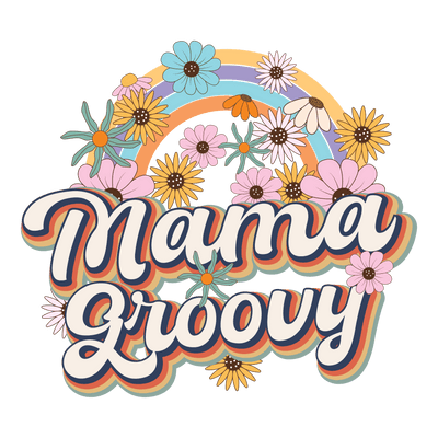 Mama Groovy Design - DTF Ready To Press - DTF Dallas 