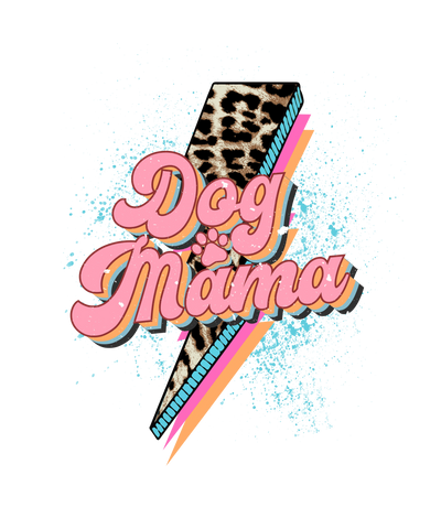 Cool Dog Mom Design - DTF Ready To Press - DTF Dallas 