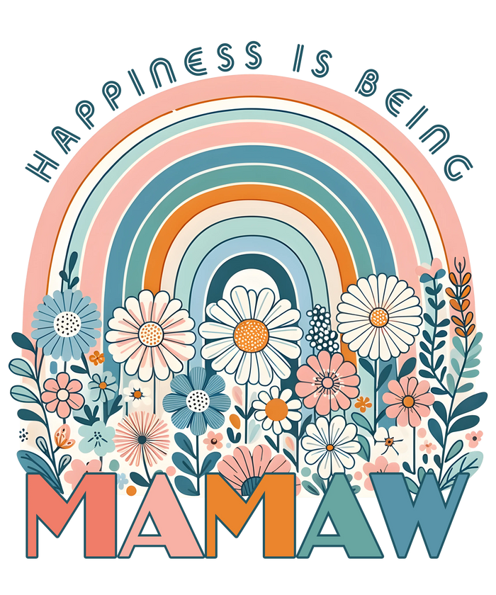 Happines Is Being MamawDesign pressed on a garment