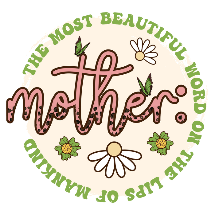 Beatiful Mother Design pressed on a garment