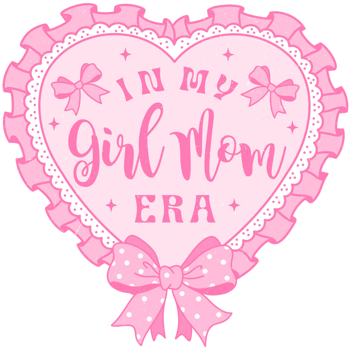 In My Girl Mom Era Design  (V1) pressed on a garment