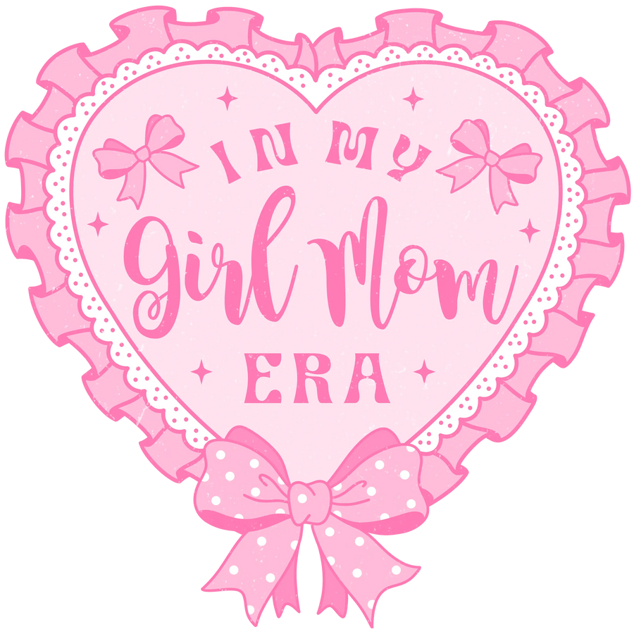 In My Girl Mom Era Design DTF-Ready Press (V1) | DTF Dallas