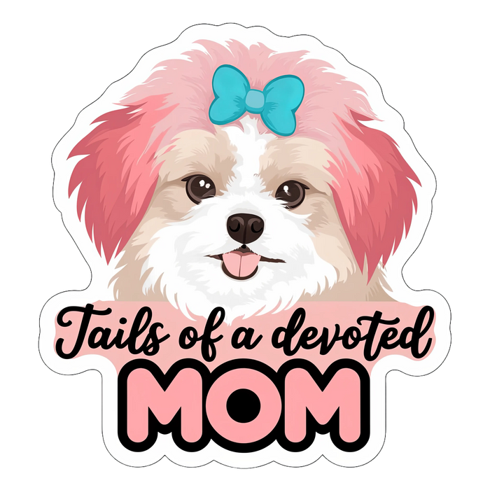 Tails Of A Devoted Mom Design pressed on a garment