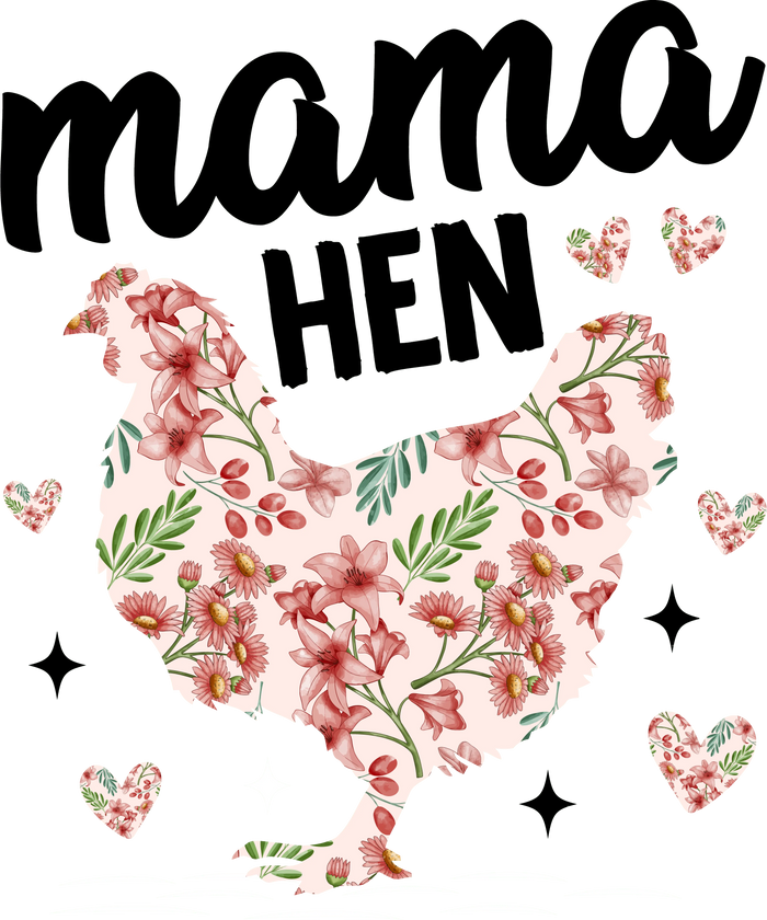 Mama Hen Design pressed on a garment