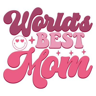 World's Best Mom Design - DTF Ready to Press V1 | DTF Dallas - DTF Dallas 