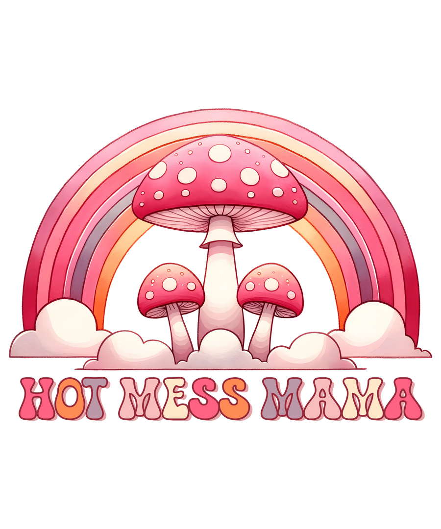Hot Mess Mama Design DTF-Ready to Press (V3) | DTF Dallas