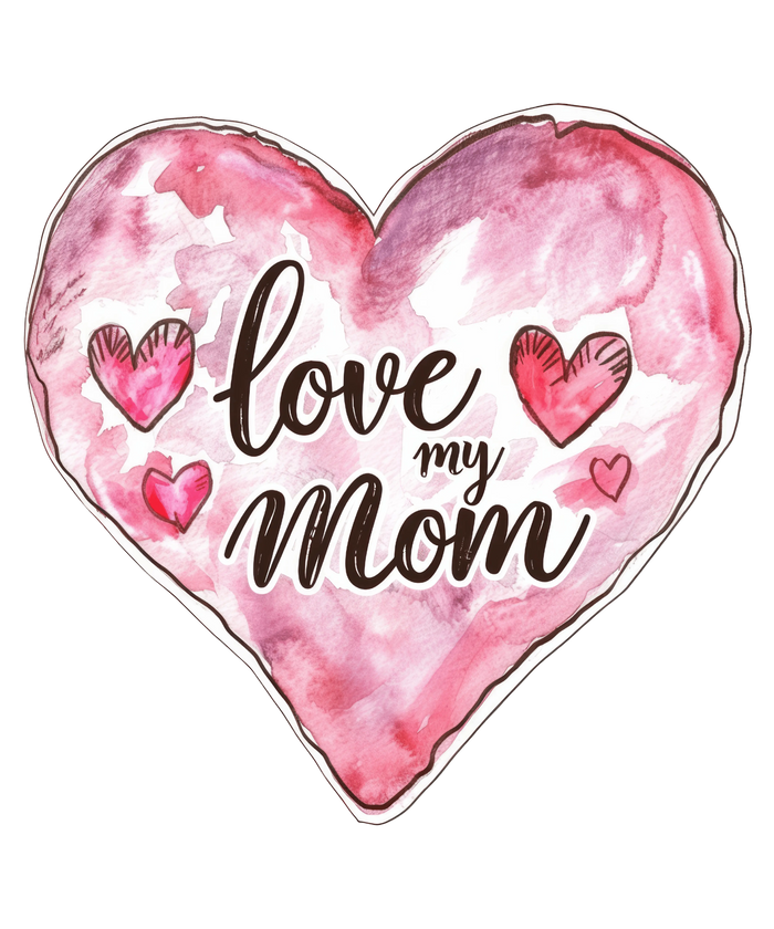 Love My Mom Design pressed on a garment