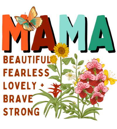 Brave Mama DTF Design - Ready to Press | DTF Dallas - DTF Dallas 