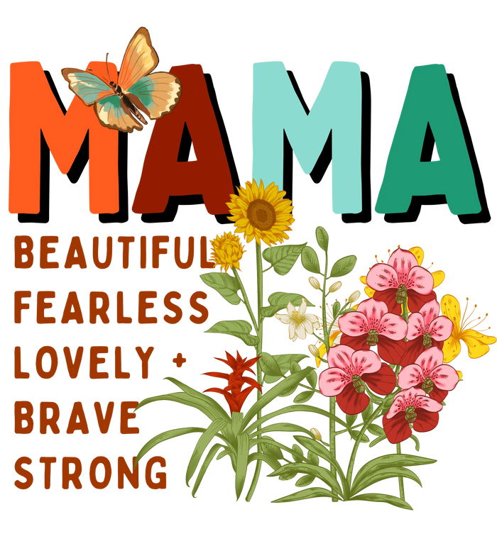Brave Mama pressed on a garment
