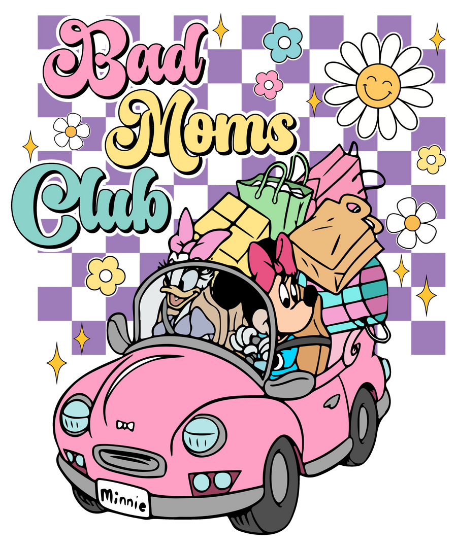 Bad Moms Club Design DTF-Ready to Press | DTF Dallas