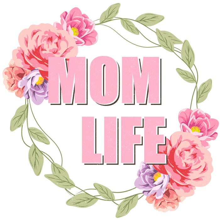 Mom Life   V3 pressed on a garment