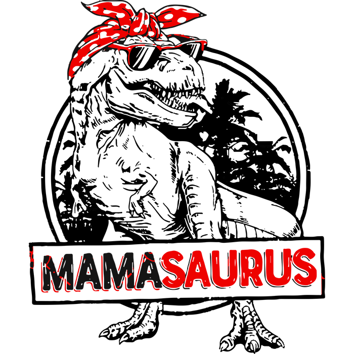 Mamasaurus Design pressed on a garment