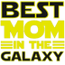 Best Mom In The Galaxy Design - DTF Ready To Press