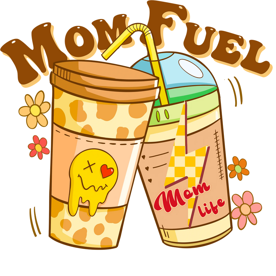 Mom Fuel DTF Design - Ready to Press | DTF Dallas