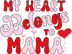 My Heart Belongs To Mama Design - DTF Ready To Press