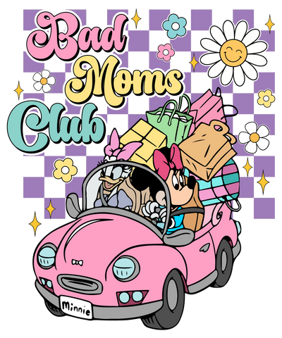 Bad Moms Club Design DTF-Ready to Press | DTF Dallas - DTF Dallas 
