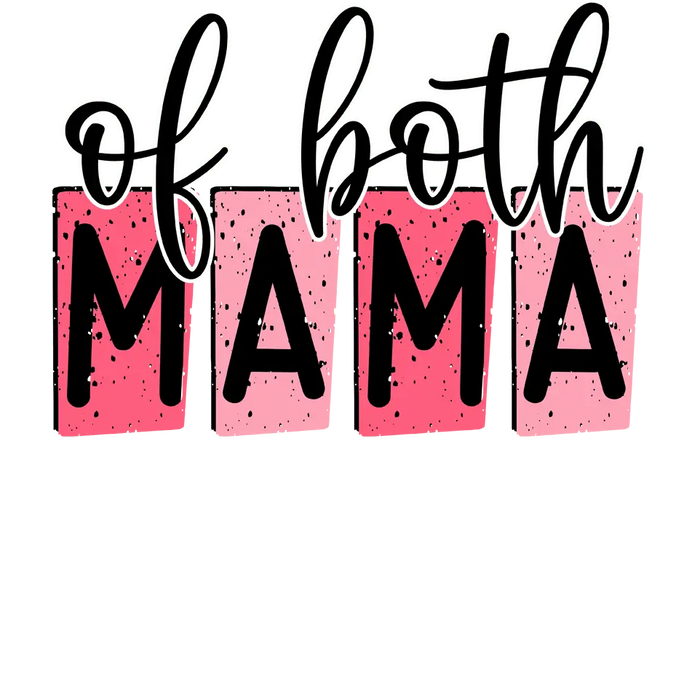 Of Both Mama Design pressed on a garment
