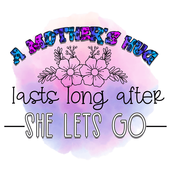 A Mother's Hug Design pressed on a garment