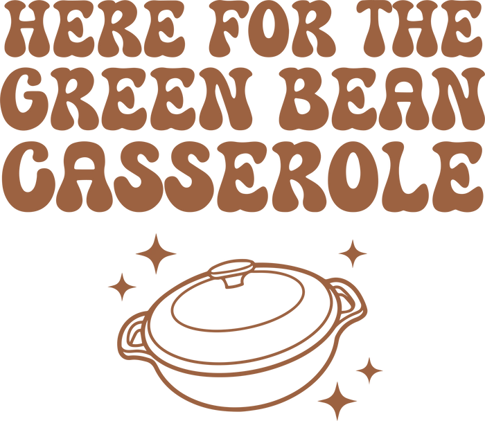 Thanksgiving Here For The Gasserole Apple Pie Design pressed on a garment