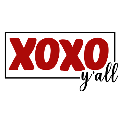 XOXO Y'all Valentine's Day Design - DTF Ready To Press - DTF Dallas 