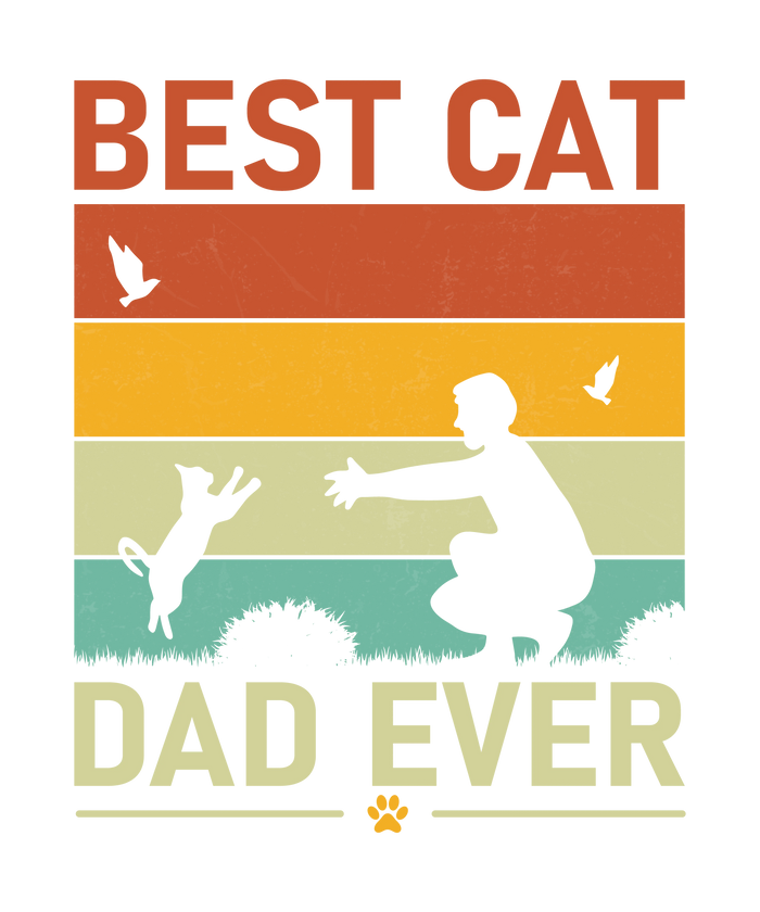 Best Cat Dad Ever Design pressed on a garment