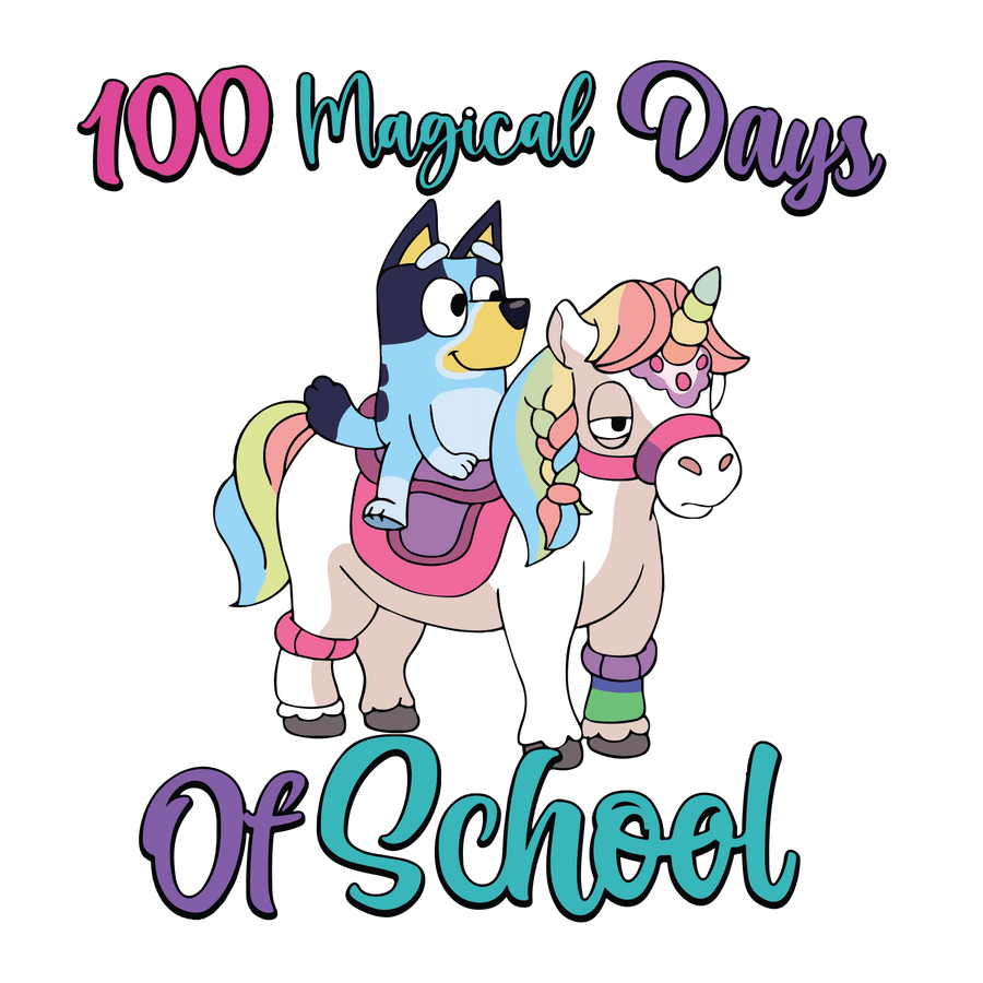 Bluey 100 Magical Days of School Unicorn Design | DTF Dallas