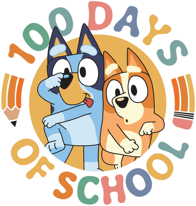 Bluey and Bingo 100 Days of School DTF-Ready V2 | DTF Dallas - DTF Dallas 