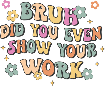 Sarcastic Funny Teacher Day Design | DTF Dallas - DTF Dallas 