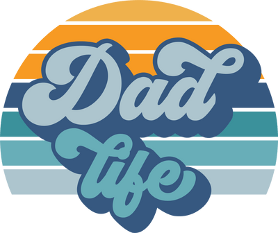 Dad Life Design DTF-Ready to Press (V1) | DTF Dallas - DTF Dallas 