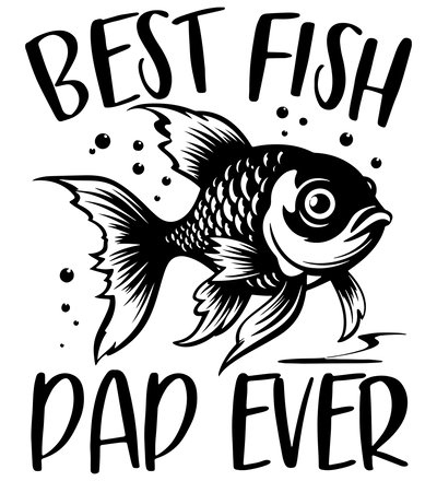 Best Fish Pap Ever Design - DTF Ready To Press - DTF Dallas 