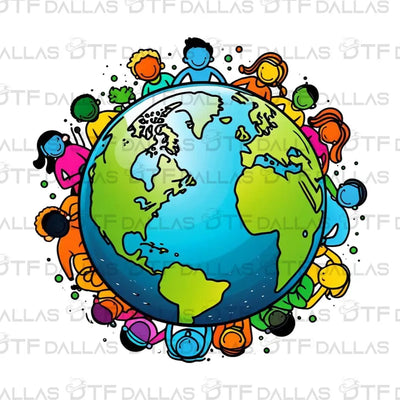 Earth Day Designs Digital PNG - DTF Dallas 