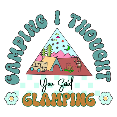 Funny Camping Design DTF-Ready to Press (V1) | DTF Dallas - DTF Dallas 