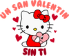 Hello Kitty And Bad Bunny Un San Valentin Sin Ti Valentine's Day Design - DTF Ready To Press