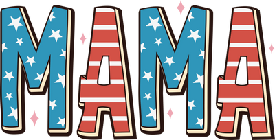 Patriotic Mama Design - DTF Ready To Press - DTF Dallas 