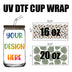 UV DTF Cup Wraps
