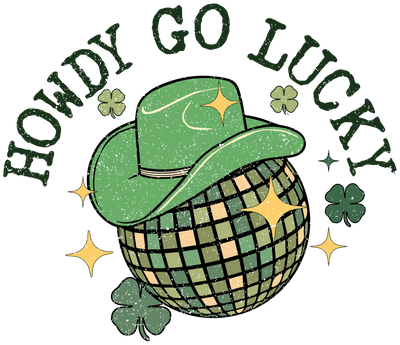 Howdy Go Lucky Patrick's Day Disco Ball Design | DTF Dallas - DTF Dallas 